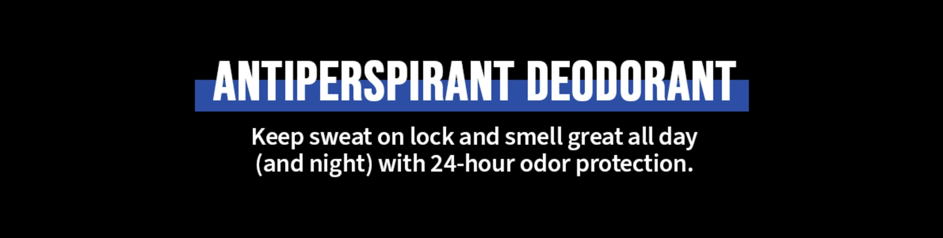 Deodorant
