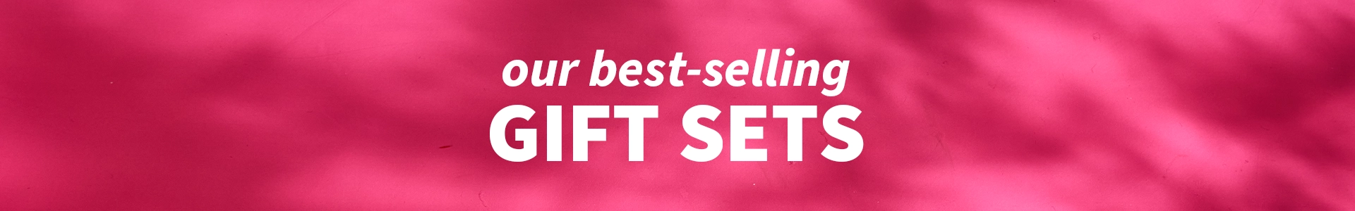 Gift Sets
